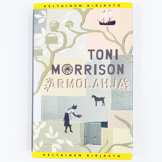 Toni Morrison: Armolahja