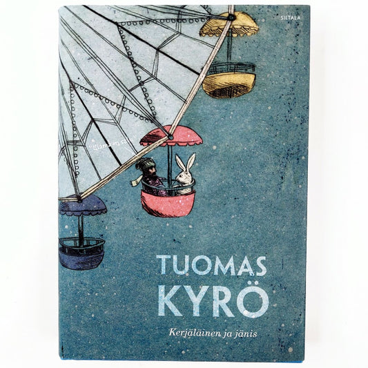 Tuomas Kyrö: Kerjäläinen ja jänis