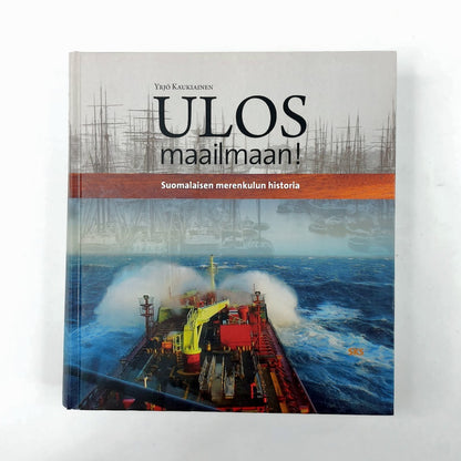 Yrjö Kaukiainen: Ulos maailmaan!