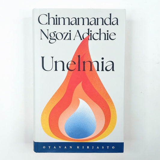 Chimamanda Ngozi Adichie: Unelmia