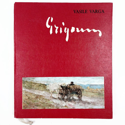Vasile Varga: Nicolae Grigorescu