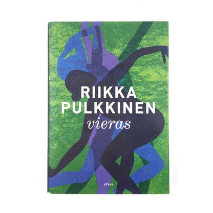 Riikka Pulkkinen: Vieras