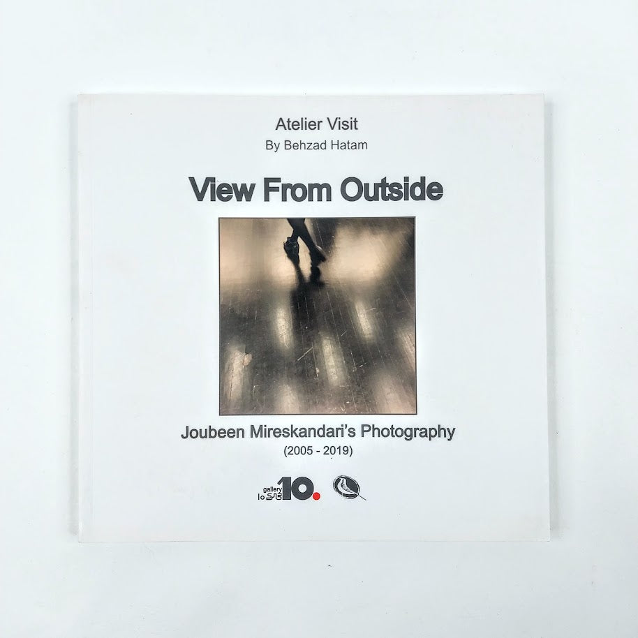 Behzad Hatam: View From Outside