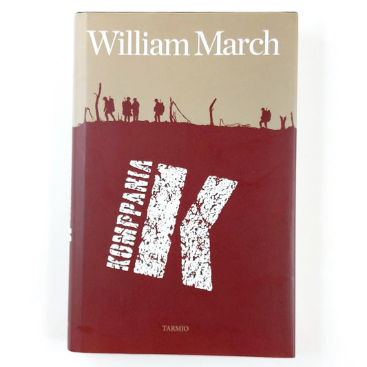 William March: Komppania K