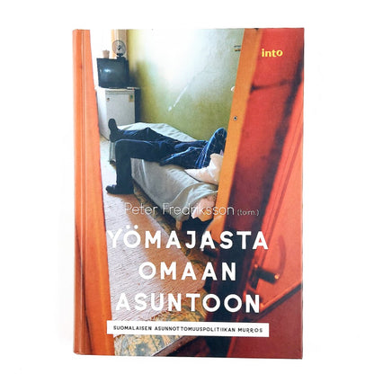 Kirja Peter Fredriksson Yömajasta omaan asuntoon