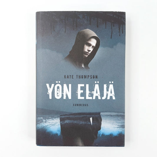Kate Thompson: Yön eläjä