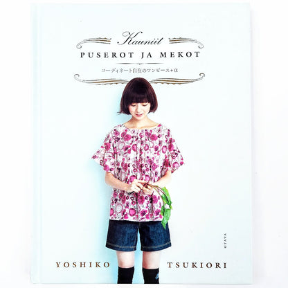 Yoshiko Tsukiori: Kauniit puserot ja mekot