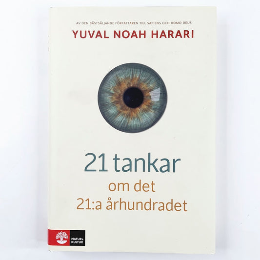 Yuval Noah Harari: 21 tankar om det 21:a århundradet