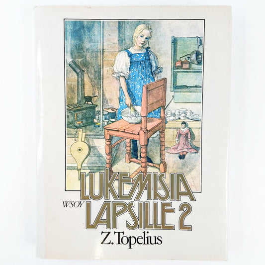 Z. Topelius: Lukemisia lapsille 2