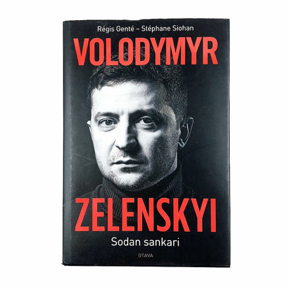 Régis Genté, Stéphane Siohan: Volodymyr Zelenskyi -Sodan sankari