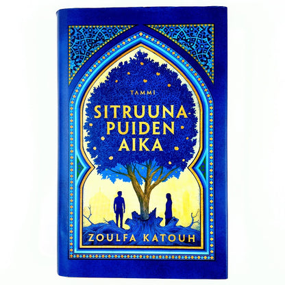 Zoulfa Katouh: Sitruunapuiden aika