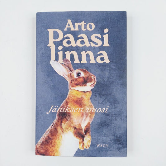 Arto Paasilinna: Jäniksen vuosi
