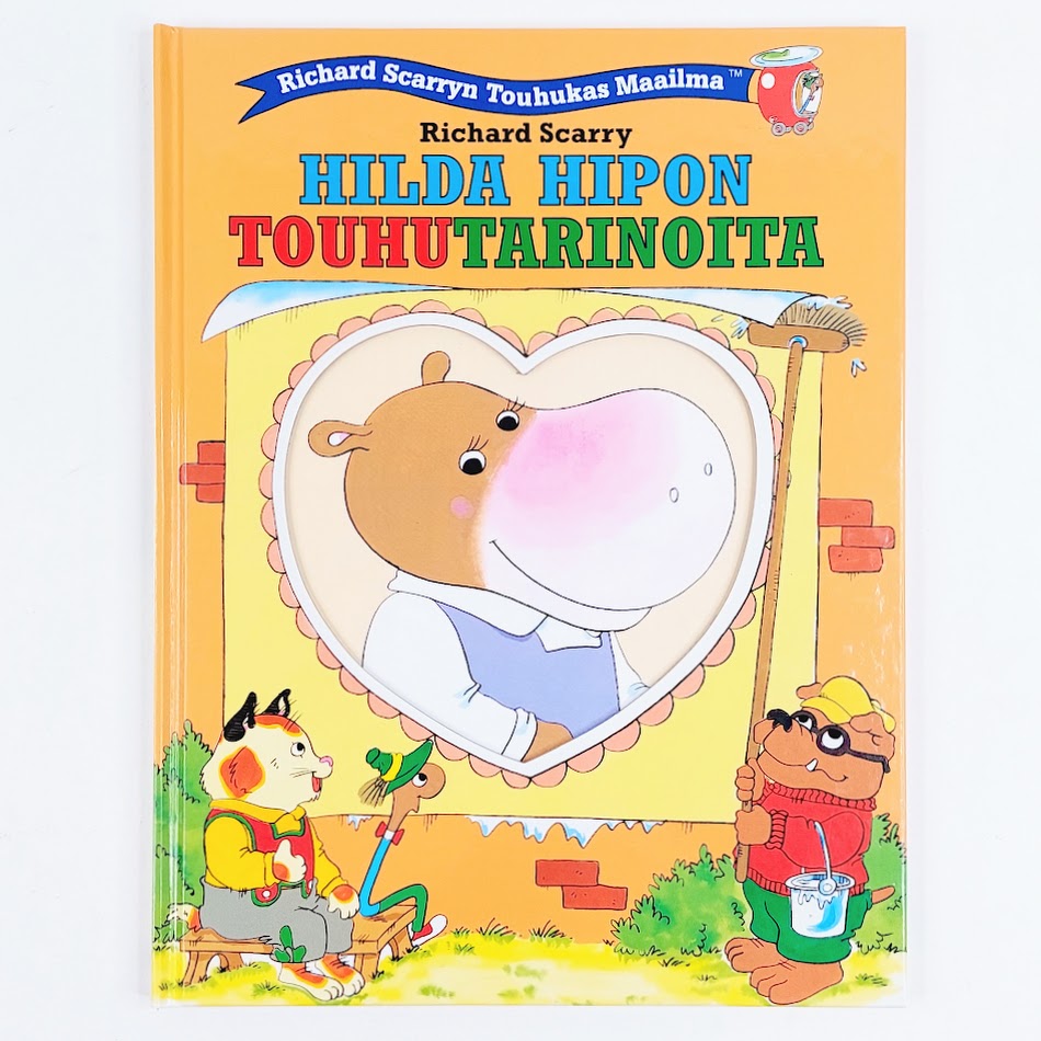 Richard Scarryn Touhukas Maailma: Hilda Hipon touhutarinoita