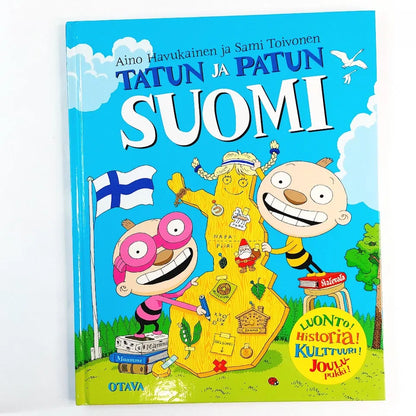 Kirja Aino Havukainen ja Sami Toivonen Tatun ja Patun Suomi