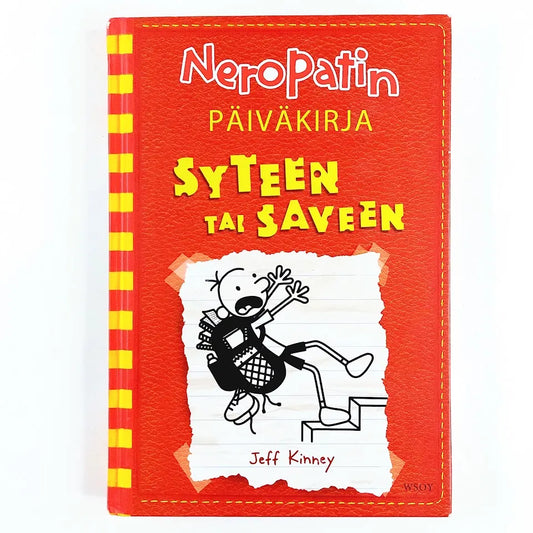 Kirja Jeff Kinney Neropatin päiväkirja Syteen tai saveen
