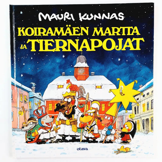 Mauri Kunnas: Koiramäen Martta ja Tiernapojat