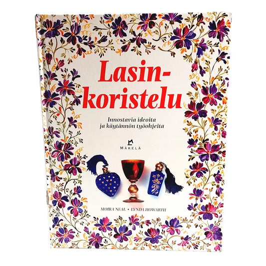Kirja Moira Neal ja Lynda Howarth Lasinkoristelu