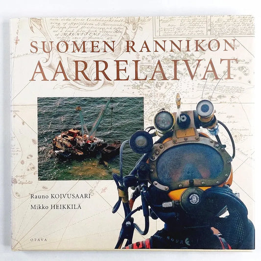 Rauno Koivusaari ja Mikko Heikkilä: Suomen rannikon aarrelaivat