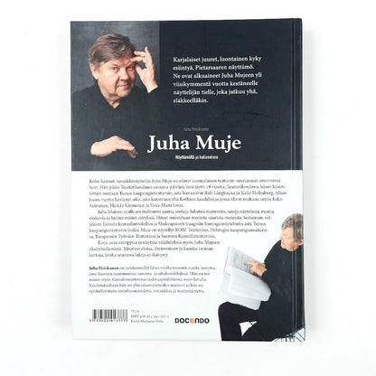Juha Heiskanen: Juha Muje -Näyttämöllä ja kulisseissa
