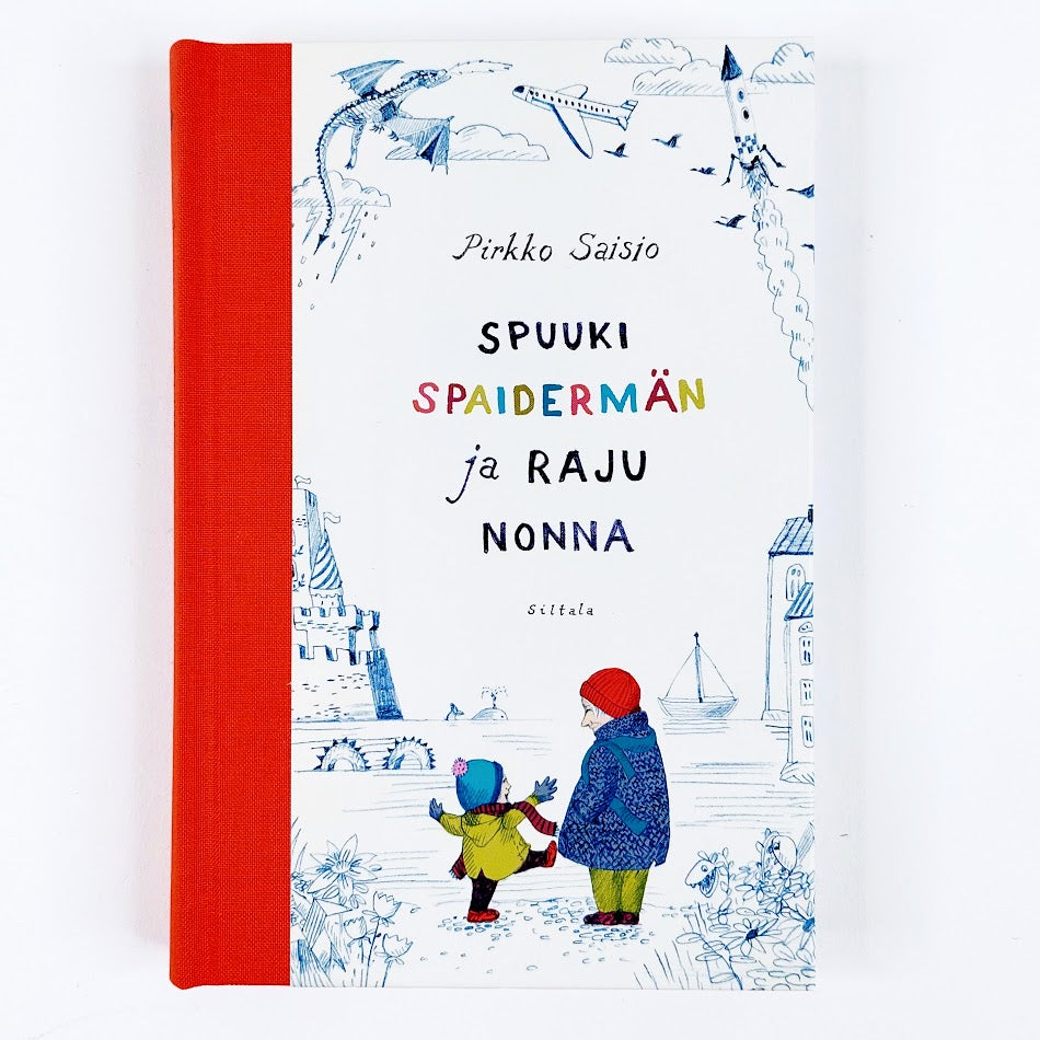 Pirkko Saisio: Spuuki Spaidermän ja raju nonna