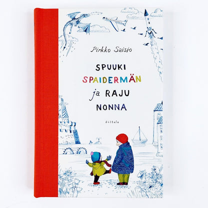 Pirkko Saisio: Spuuki Spaidermän ja raju nonna