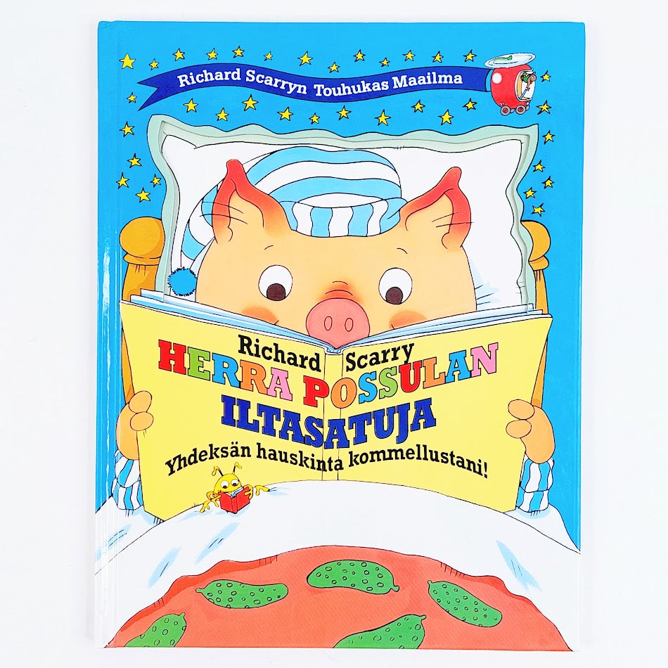 Richard Scarryn Touhukas Maailma: Herra Possulan iltasatuja