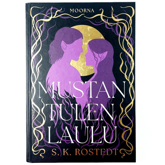 S. K. Rostedt: Mustan Tulen Laulu