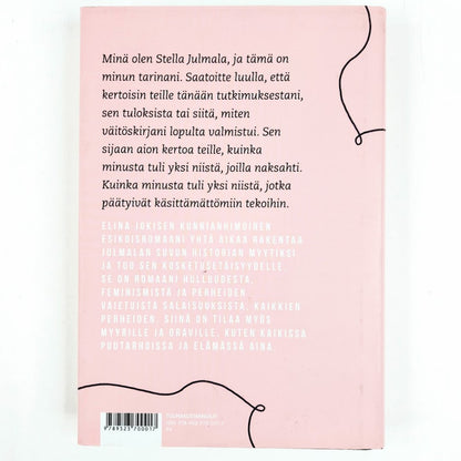 Elina Jokinen: Päivä, jona Stella Julmala tuli hulluksi